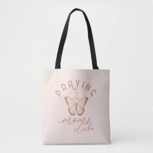 Tote Bag Praying Moms Club : Butterfly Boho Design Vintage