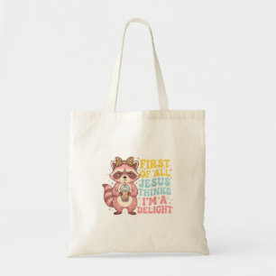 Tote Bag Premier Jésus pense qu'un raton laveur drôle est a
