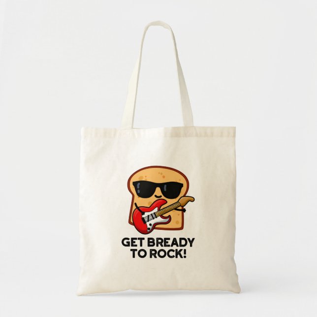 Tote Bag Préparez-Vous À Rocher Funny Rocker Pun Pain Fil (Devant)