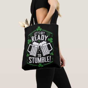 Tote Bag Préparons-nous à trébucher Drôle de St Patrick's D