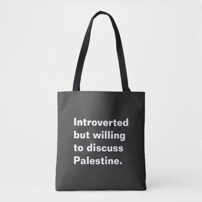 Tote Bag Présenté mais disposé à discuter de la Palestine (Devant)