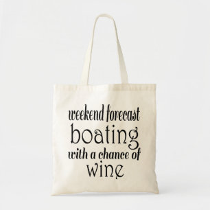 Tote Bag Prévision du week-end Bateau et vin