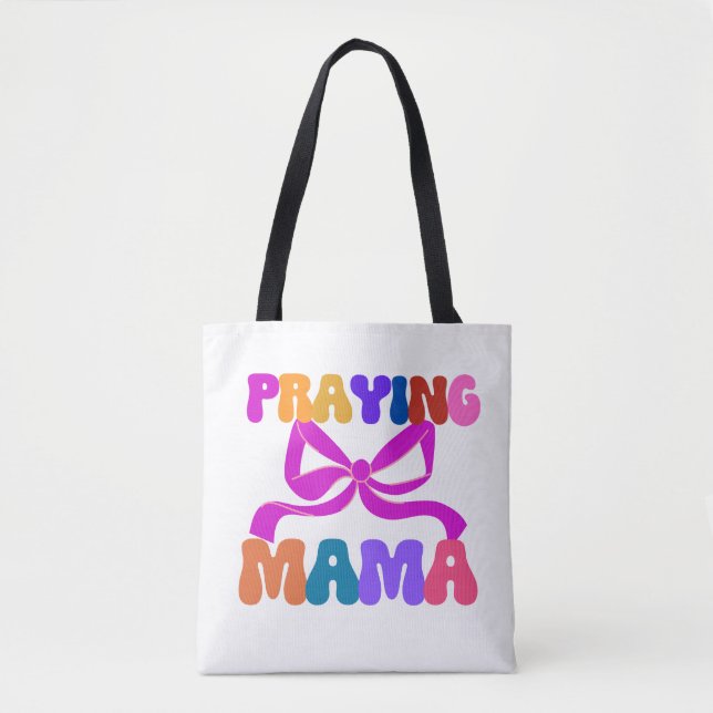 Tote Bag Prier pour l'affirmation de maman basée sur la foi (Devant)
