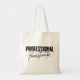 Tote Bag Procrastinateur professionnel