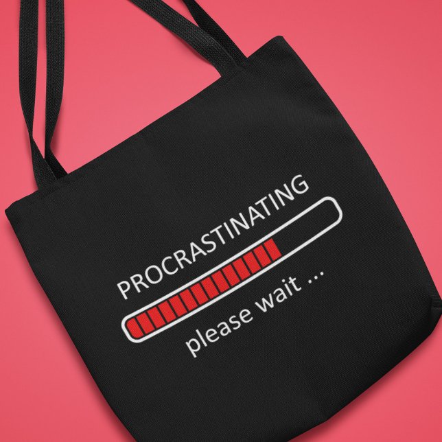 Tote Bag Procrastination Veuillez patienter (Créateur téléchargé)