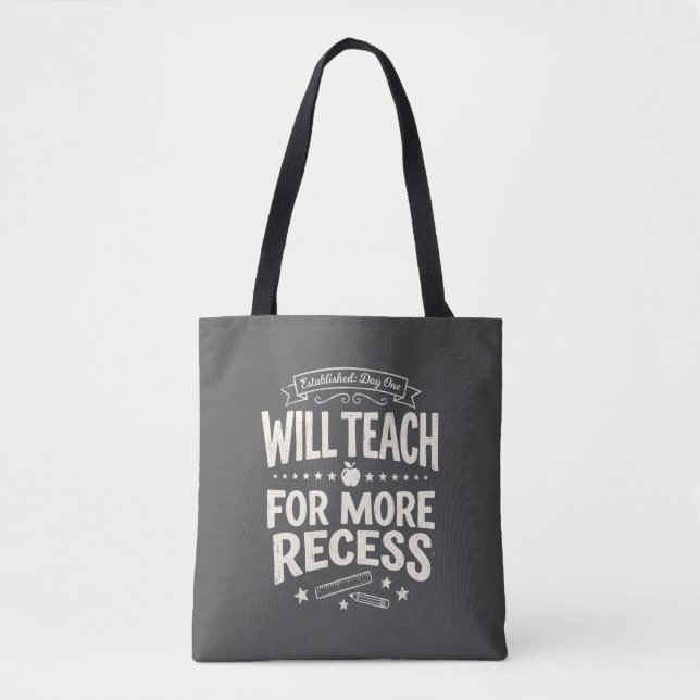 Tote Bag Prof amusant "enseignera en échange de plus de réc (Devant)