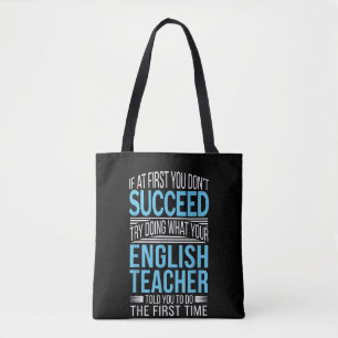 Tote Bag Professeur d'anglais Si au début vous ne réussisse