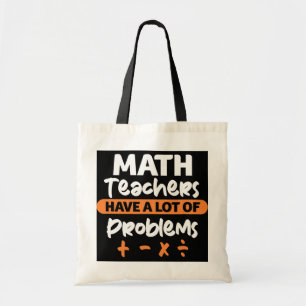 Tote Bag Professeur de maths Funny Enseignants de mathémati
