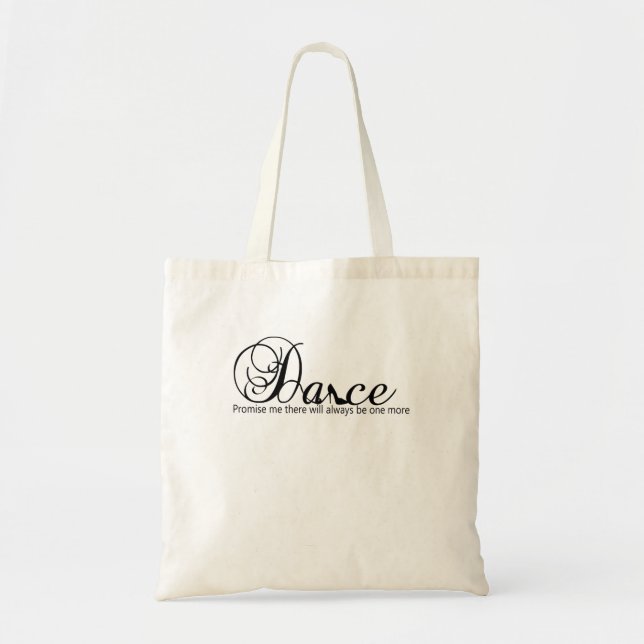 Tote Bag Promets-Moi De Danse Il Y En Aura Toujours Un De P (Devant)