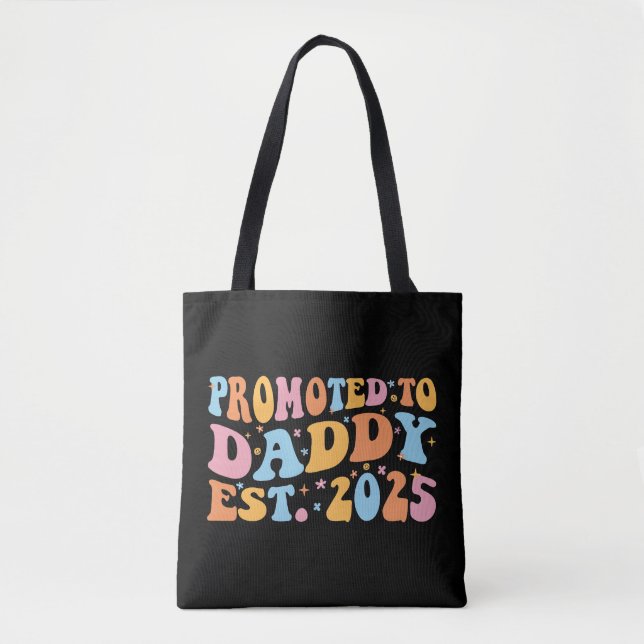 Tote Bag Promu À Daddy Est. III 2025 (Devant)