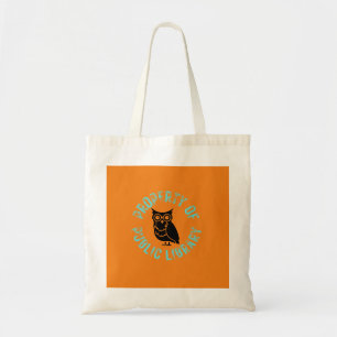 Tote Bag Propriété de Owl de la bibliothèque publique T-Shi