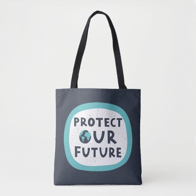 Tote Bag Protéger notre avenir (Devant)