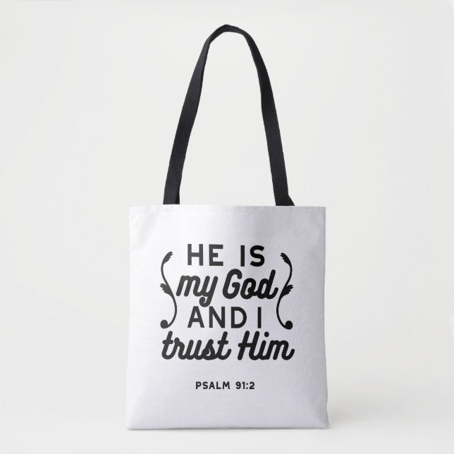 Tote Bag Psalm 91:2 – Trust in God Christian Bible Verse (Devant)