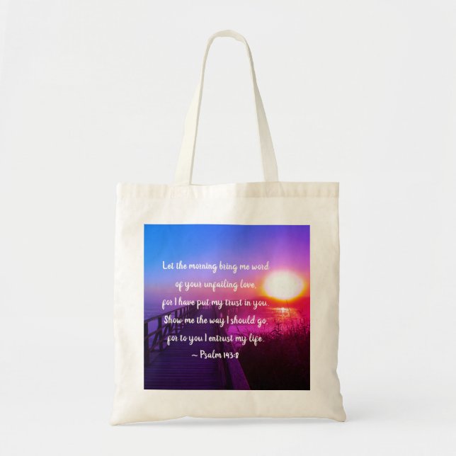 Tote Bag Psaume 143:8 Word of Your infailing Love (Devant)