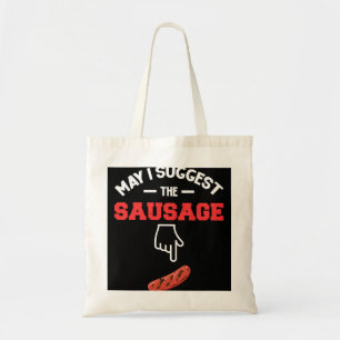 Tote Bag Puis-Je Suggérer Le BBQ Saucisse 1