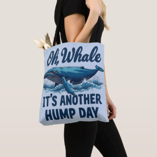 Tote Bag Pun de baleine amusant "Oh Baleine" conception du