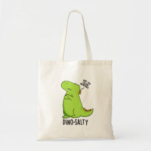 Tote Bag Pun Dino-salé Dinosaure Dinosaure Dinosaure