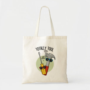 Tote Bag Punaiserie d'outils totalement drôle de bricoleur