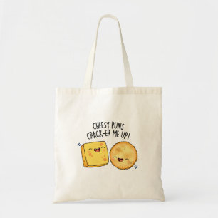 Tote Bag Puns Fromage Crack Me Up Funny Pun Fromage