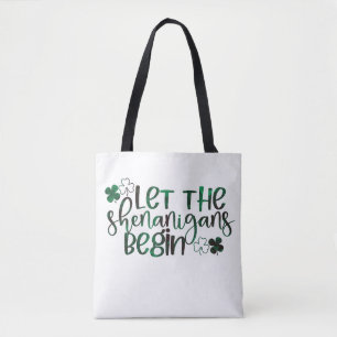 Tote Bag Que les Shenanigans commencent la Saint Patrick