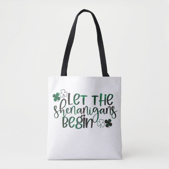 Tote Bag Que les Shenanigans commencent la Saint Patrick (Devant)
