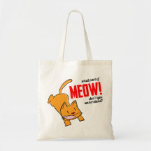 Quelle partie de miaou ne comprends-tu pas?
