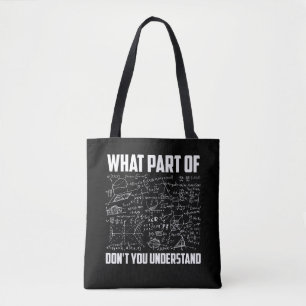 Tote Bag Quelle Partie De Ne Comprends Tu Pas Prof De Maths