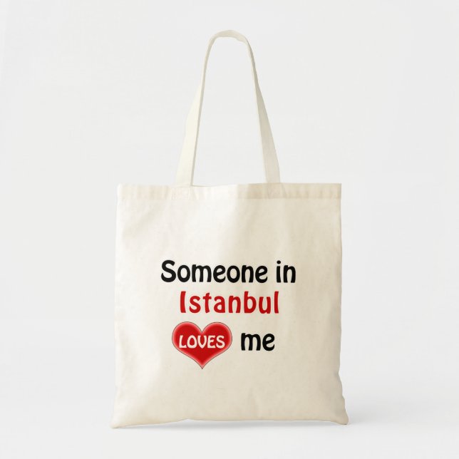 Tote Bag Quelqu'un à Istanbul m'aime (Devant)