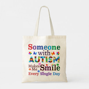 Tote Bag Quelqu'Un Avec AUTISME Me Rend Souriant