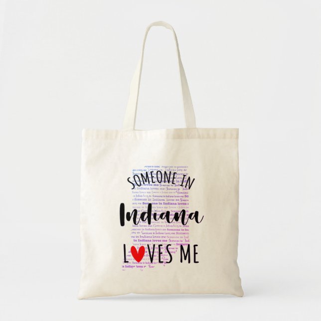 Tote Bag Quelqu'Un Dans L'Indiana M'Aime Votre Nom Personna (Devant)