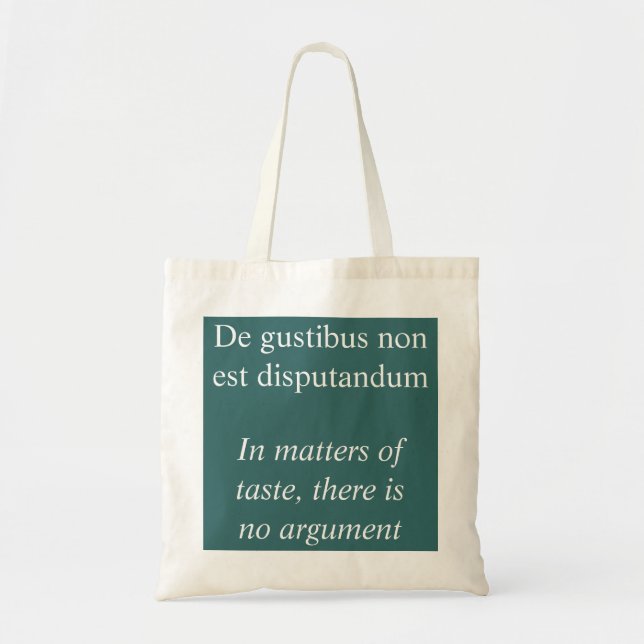 Tote Bag Questions de goût - Citation latine (Devant)