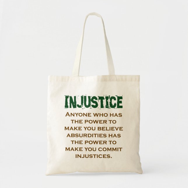 Tote Bag Quiconque A Le Pouvoir - Citation Injustice (Devant)