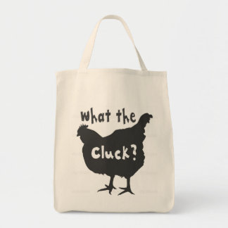 Tote Bag Quoi le Cluck ?