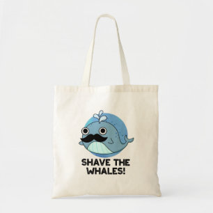 Tote Bag Raser Les Baleines Drôle Animal Pun