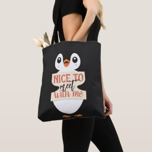Tote Bag Ravi de me rencontrer : enseigne pingouin personna