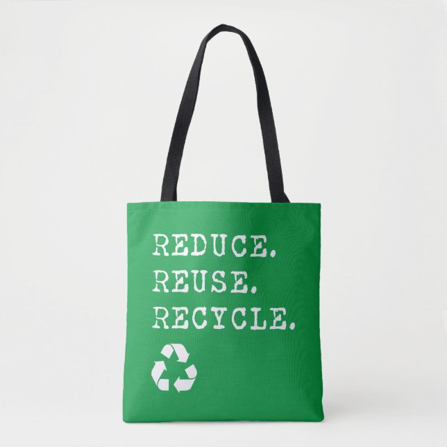 Tote Bag Réduire la réutilisation du recyclage (Devant)