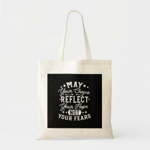 Tote Bag Refléter l'espoir et non la peur – Citation motiva