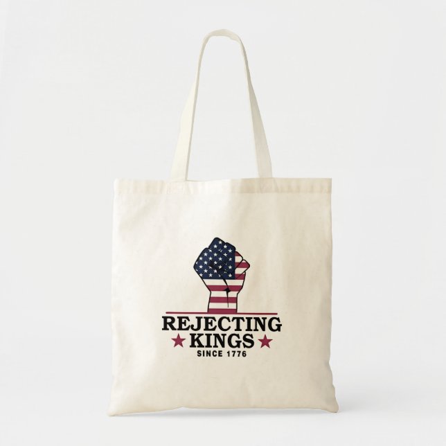 Tote Bag Rejeter les rois depuis 1776 4 juillet anti-Trump (Devant)