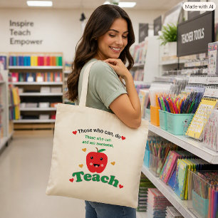 Tote Bag Remerciement à l'enseignant Ceux qui peuvent et so
