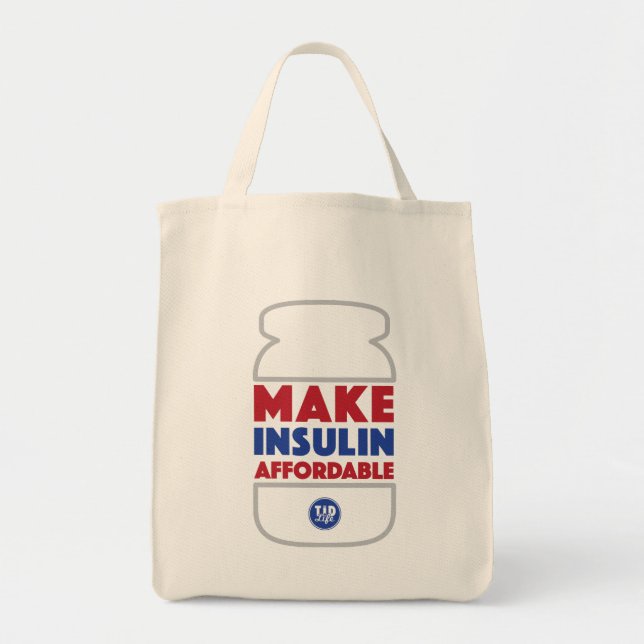 Tote Bag Rendez l'insuline abordable (Devant)