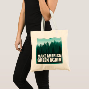 Tote Bag Rendre l'Amérique verte