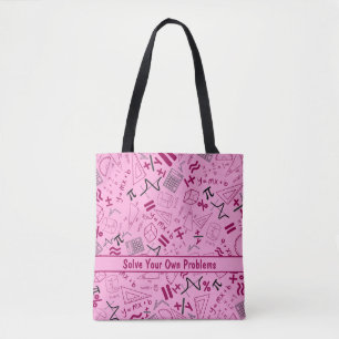 Tote Bag résoudre vos propres problèmes mathématiques rose 