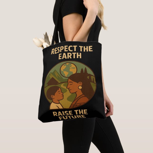 Tote Bag Respecter la Terre, élever l'avenir (De près)
