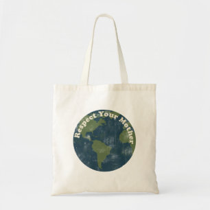 Tote Bag Respectez votre Terre Mère