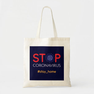 Tote Bag Restez à la maison arrêter la campagne de préventi
