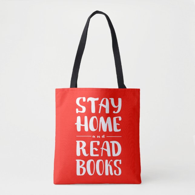 Tote Bag Restez à la maison et lisez des livres (Devant)