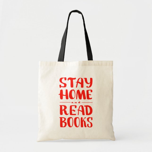 Tote Bag Restez à la maison et lisez des livres (Devant)