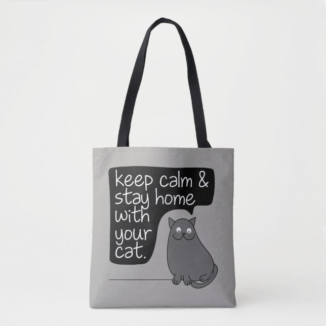 Tote Bag Restez au calme et restez à la maison avec votre c (Devant)