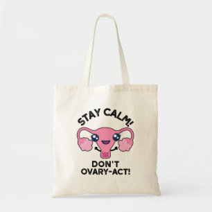 Tote Bag Restez au calme Ne pas osciller-Agir amusant jeu d
