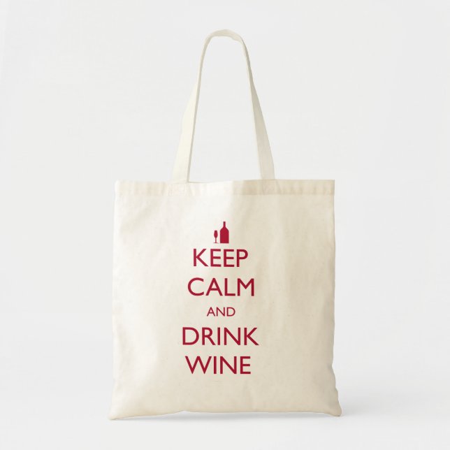 Tote Bag Restez calme et buvez du vin (Devant)